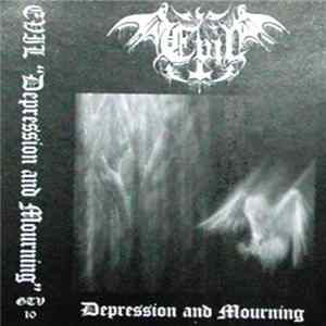 Evil - Depression And Mourning mp3