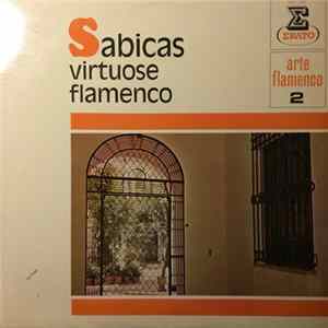 Sabicas - Virtuose Flamenco (Arte Flamenco 2) mp3