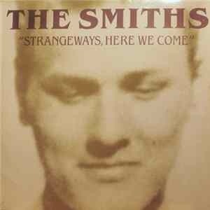 The Smiths - Strangeways, Here We Come mp3
