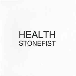 HEALTH - Stonefist mp3
