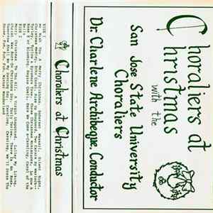 The San Jose State University Choraliers - Choraliers At Christmas mp3
