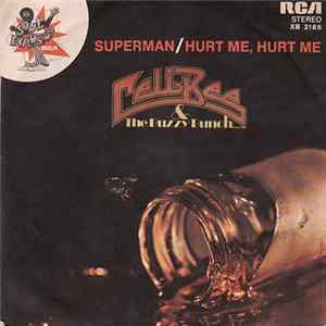 Celi Bee & The Buzzy Bunch - Superman / Hurt Me, Hurt Me mp3