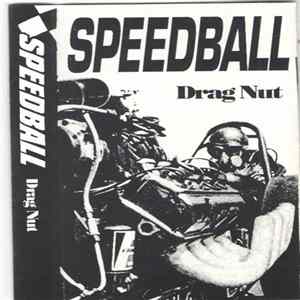 Speedball - Drag Nut mp3