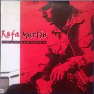 Rafa Martín - Corazón De Hierro mp3