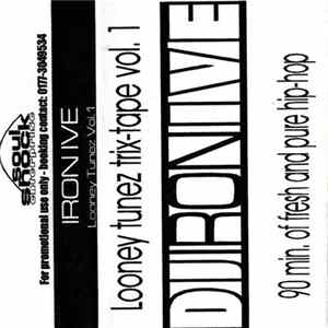 DJ Iron Ive - Looney Tunez Vol. 1 mp3