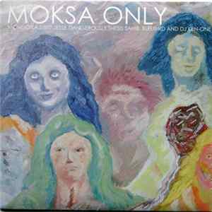 Mongoika X 志人 - Moksa Only / ひかりごけ mp3