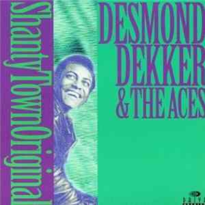 Desmond Dekker & The Aces - Shanty Town Original mp3