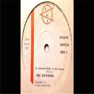 The Ranchers - An American Sailor At The Cavern mp3