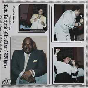Rev. Richard 'Mr. Clean' White And The Atlanta Mass Choir - It's Me Again... I Refuse To Bow Down mp3