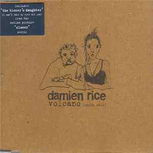 Damien Rice - Volcano (CD1) mp3