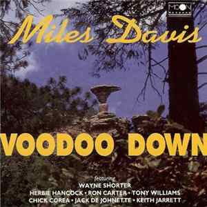 Miles Davis - Voodoo Down mp3