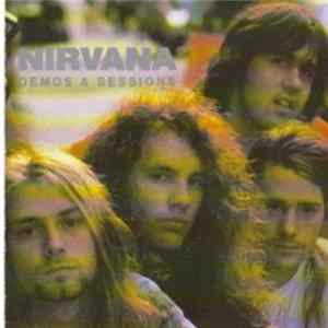Nirvana - Demos & Sessions mp3