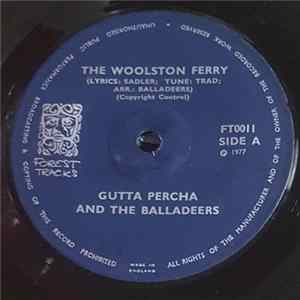 Gutta Percha And The Balladeers - The Woolston Ferry / Back In Southampton mp3