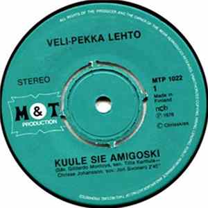 Veli-Pekka Lehto - Kuule Sie Amigoski / Hämähäkkimies mp3