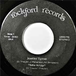 Justin' Tyme - Mix It Up mp3