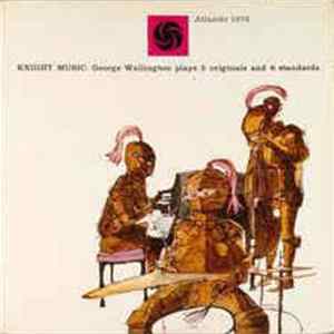 George Wallington - Knight Music: George Wallington Plays 5 Originals And 6 Standards mp3
