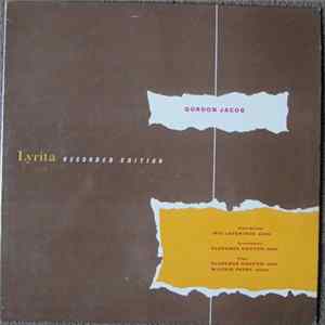 Gordon Jacob, Iris Loveridge, Florence Hooton, Wilfrid Parry - Piano Sonata; Divertimento; Elegy mp3