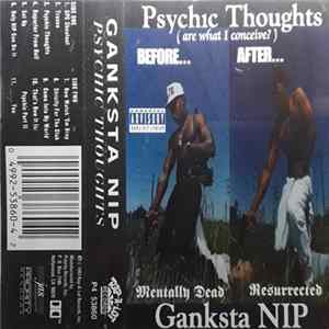 Ganksta NIP - Psychic Thoughts mp3