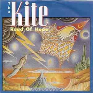 The Kite - Road Of Hope mp3