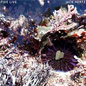 Jack Hertz - Five Live mp3