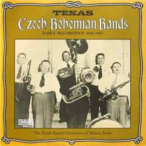 Various - Texas Czech-Bohemian Bands, Early Recordings 1928-1953 mp3