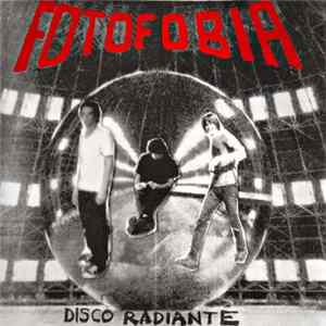 Fotofobia - Disco Radiante mp3