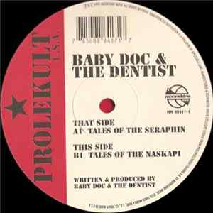 Baby Doc & The Dentist - Tales Of The Seraphin mp3