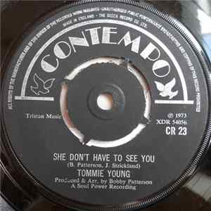Tommie Young - She Don't Have To See You / That's All Part Of Loving Him mp3