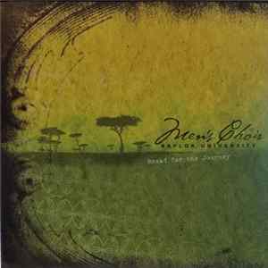Mens Choir - Baylor University - Bread For The Journey mp3