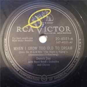 Dennis Day - When I Grow Too Old To Dream / Lover, Come Back To Me mp3