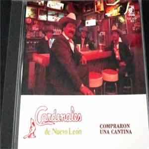 Los Cardenales De Nuevo Leon - Compraron Una Cantina mp3