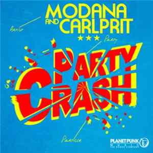 Modana & Carlprit - Party Crash mp3