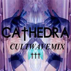 Ca†hedra - CultwaveMix mp3