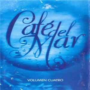 Various - Café Del Mar - Volumen Cuatro mp3