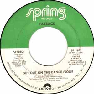 Fatback - Get Out On The Dance Floor / I Like Girls mp3