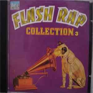 Various - Flash Rap Collection 3 mp3