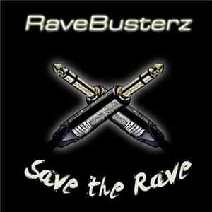 RaveBusterz - Save The Rave mp3