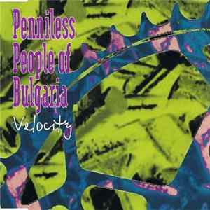 Penniless People Of Bulgaria - Velocity mp3