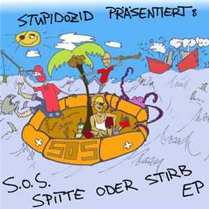 Stupidozid - S.O.S. (Spitte Oder Stirb) EP mp3