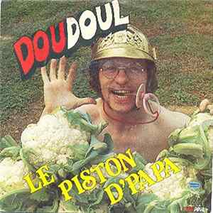 Doudoul - Le Piston D’Papa mp3
