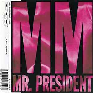 Mr. President - MM mp3