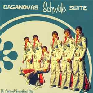 Casanovas Schwule Seite - Der Mann Mit Dem Goldenen Knie mp3