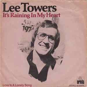 Lee Towers - It's Raining In My Heart mp3