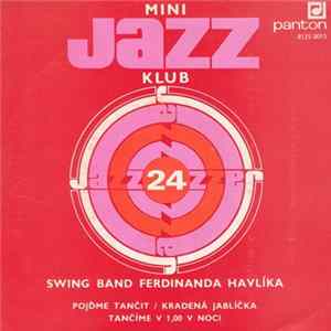 Swing Band Ferdinanda Havlíka - Mini Jazz Klub 24 mp3