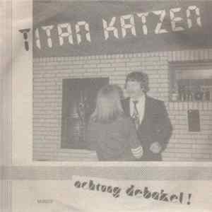 Titan Katzen - Achtung Debakel! mp3