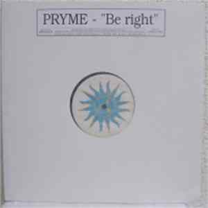 Pryme - Be Right mp3
