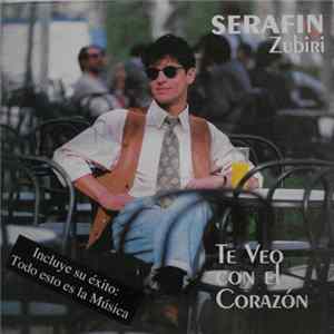 Serafin Zubiri - Te Veo Con El Corazon mp3