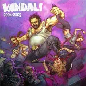 Vandali - 2004-2005 mp3