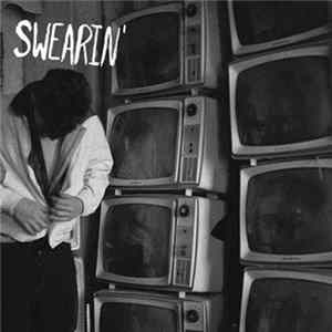 Swearin' - Swearin' mp3