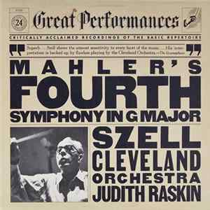 Mahler / Szell, Cleveland Orchestra, Judith Raskin - Mahler's Fourth Symphony In G Major mp3